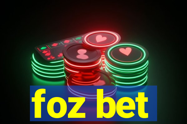 foz bet